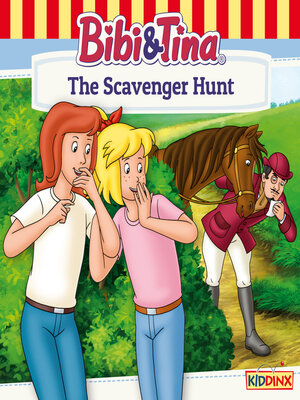 cover image of Bibi and Tina, the Scavenger Hunt